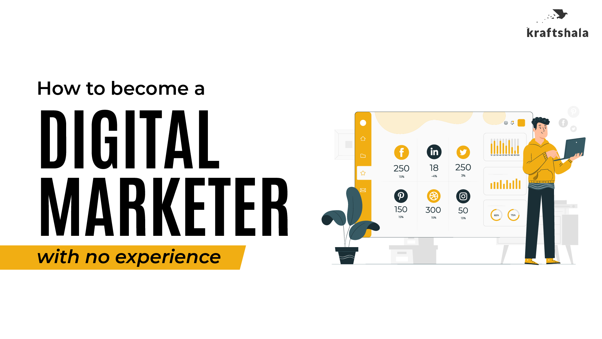 How to Become a Digital Marketer with No Experience in 3 Steps