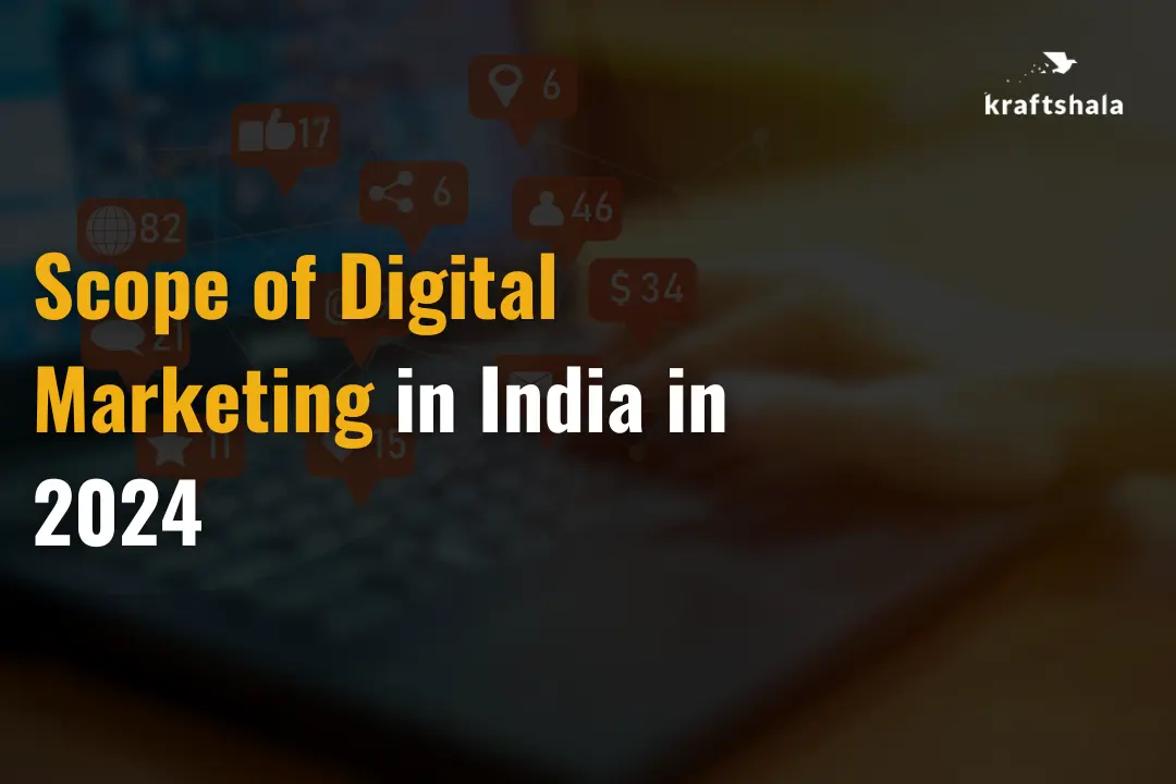 Scope of Digital Marketing in India in 2024